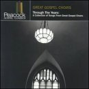 Cover art for Gospel Choirs: Through the Years