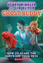Cover art for Ghost Buddy #3: How to Scare the Pants Off Your Pets