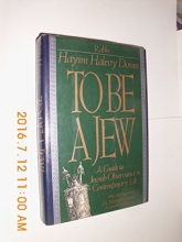 Cover art for To Be A Jew: A Guide To Jewish Observance In Contemporary Life