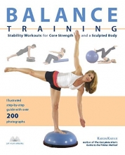 Cover art for Balance Training: Stability Workouts for Core Strength and a Sculpted Body