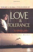 Cover art for Toward a Global Civilization of Love and Tolerance