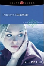 Cover art for Dangerous Sanctuary (Camp Hope, Book 1)