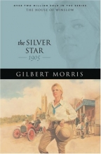 Cover art for The Silver Star: 1905 (The House of Winslow #20)