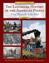 Cover art for The Landmark History of the American People, Volume 1: From Plymouth to the West