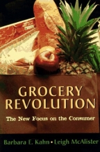 Cover art for Grocery Revolution: The New Focus on the Consumer