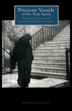 Cover art for Precious Vessels of the Holy Spirit: The Lives and Counsels of Contemporary Elders of Greece