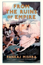 Cover art for From the Ruins of Empire: The Revolt Against the West and the Remaking of Asia