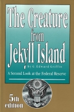 Cover art for The Creature From Jekyll Island