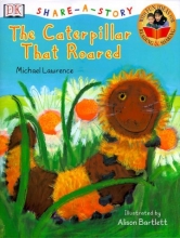 Cover art for DK Share-a-Story: The Caterpillar That Roared