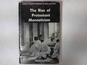 Cover art for The rise of Protestant monasticism