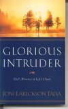 Cover art for Glorious Intruder God's Presence in Life's Chaos