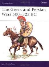 Cover art for The Greek and Persian Wars 500-323 BC (Men-at-Arms)