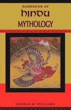 Cover art for Handbook of Hindu Mythology (Handbooks of World Mythology)