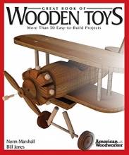 Cover art for Great Book of Wooden Toys: More Than 50 Easy-To-Build Projects (American Woodworker)