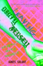 Cover art for Leaving Dirty Jersey: A Crystal Meth Memoir