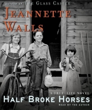 Cover art for Half Broke Horses: A True-Life Novel