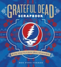 Cover art for Grateful Dead Scrapbook: The Long, Strange Trip in Stories, Photos, and Memorabilia