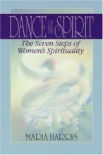 Cover art for Dance of the Spirit: The Seven Stages of Women's Spirituality