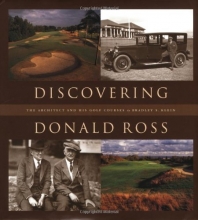 Cover art for Discovering Donald Ross: The Architect and his Golf Courses