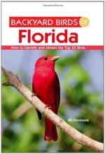 Cover art for Backyard Birds of Florida: How to Identify and Attract the Top 25 Birds
