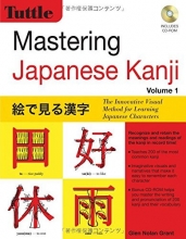Cover art for Mastering Japanese Kanji: (JLPT Level N5) The Innovative Visual Method for Learning Japanese Characters (CD-ROM Included)