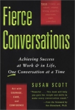 Cover art for Fierce Conversations: Achieving Success at Work & in Life, One Conversation at a Time
