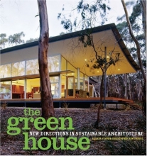 Cover art for The Green House: New Directions in Sustainable Architecture