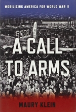 Cover art for A Call to Arms: Mobilizing America for World War II