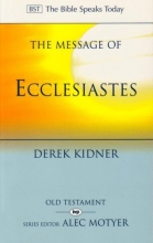 Cover art for The Message of Ecclesiastes: A Time to Mourn and a Time to Dance (The Bible Speaks Today)