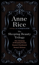 Cover art for The Sleeping Beauty Trilogy Box Set: The Claiming of Sleeping Beauty; Beauty's Punishment; Beauty's Release