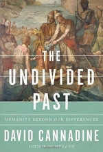 Cover art for The Undivided Past: Humanity Beyond Our Differences