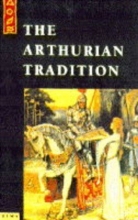 Cover art for The Arthurian Tradition (The Element Library)