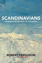 Cover art for Scandinavians: In Search of the Soul of the North