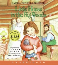 Cover art for Little House In The Big Woods Unabr CD Low Price