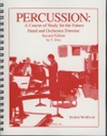 Cover art for Percussion: A Course of Study for the Future Band and Orchestra Director Student Workbook