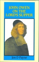 Cover art for John Owen on the Lord's Supper