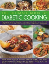 Cover art for The Ultimate Book of Diabetic Cooking: The Essential Guide for Diabetics with an Expert Introduction to Nutrition and Healthy Eating