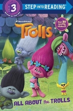 Cover art for All About the Trolls (DreamWorks Trolls) (Step into Reading)