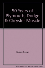 Cover art for 50 Years of Plymouth, Dodge & Chrysler Muscle