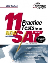 Cover art for 11 Practice Tests for the New SAT and PSAT, 2006 Edition (College Test Prep)