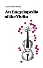 Cover art for An Encyclopedia Of The Violin (Da Capo Press Paperback)