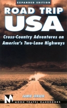 Cover art for Road Trip USA: Cross-Country Adventures on America's Two-Lane Highways (Moon Road Trip USA: Cross-Country Adventures on America's Two-Lane Highways)