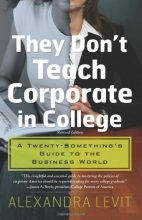 Cover art for They Don't Teach Corporate in College, Revised Edition
