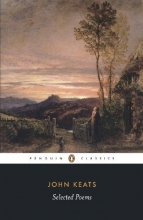 Cover art for John Keats: Selected Poems (Penguin Classics: Poetry)