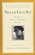 Cover art for Never Give In! The Best of Winston Churchill's Speeches