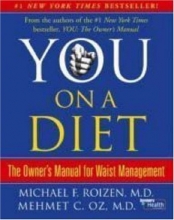 Cover art for You, on a Diet: The Owner's Manual for Waist Management