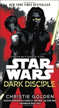 Cover art for Dark Disciple: Star Wars