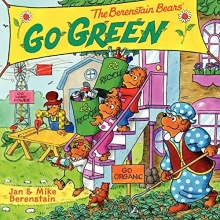 Cover art for The Berenstain Bears Go Green