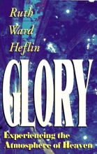 Cover art for Glory: Experiencing the Atmosphere of Heaven