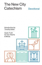 Cover art for The New City Catechism Devotional: God's Truth for Our Hearts and Minds (The Gospel Coalition)